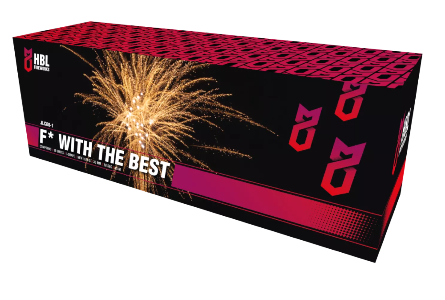 F* With the best - 80 Shots - 30MM - HBL Fireworks
